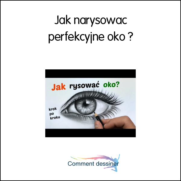 Jak narysować perfekcyjne oko